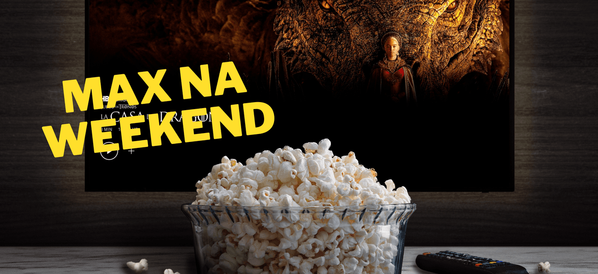 max weekend nowości premiery filmy co obejrzeć patrz jak kręcą ród smoka