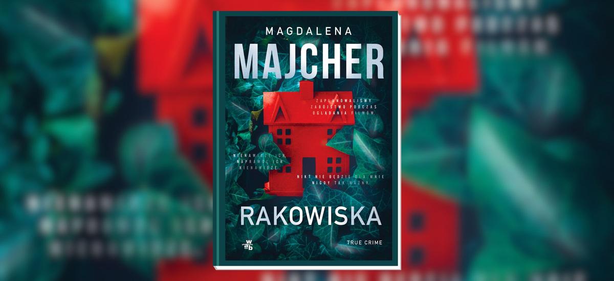 rakowiska magdalena majcher recenzja