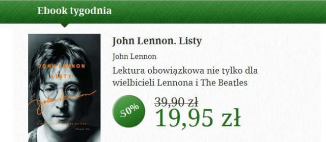 John Lennon - historia życia muzyka listami pisana