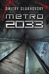 Metro 2033 Gluhkovsky 
