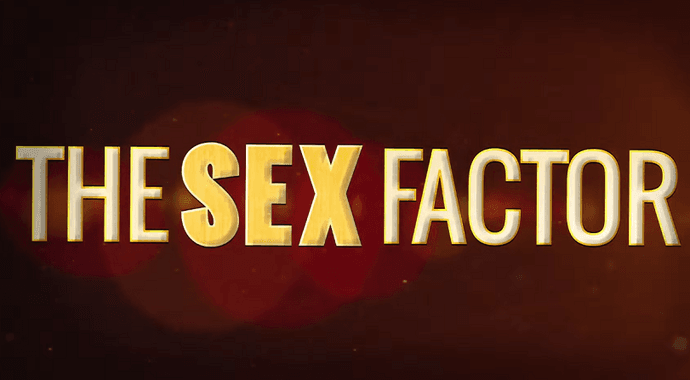 Nowy, kontrowersyjny talent show: The Sex Factor