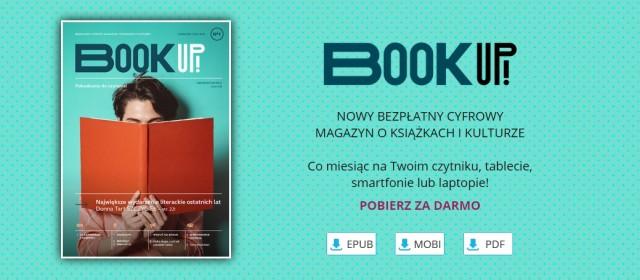Nowy magazyn literacko kulturalny, Book Up! Do pobrania za darmo