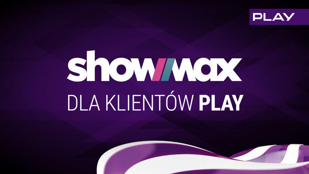 Showmax za darmo na rok w Play 