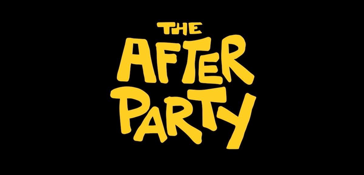 the after party netflix film 1