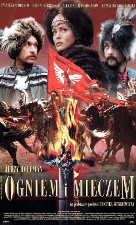 Plakat promujący film Ogniem i mieczem 