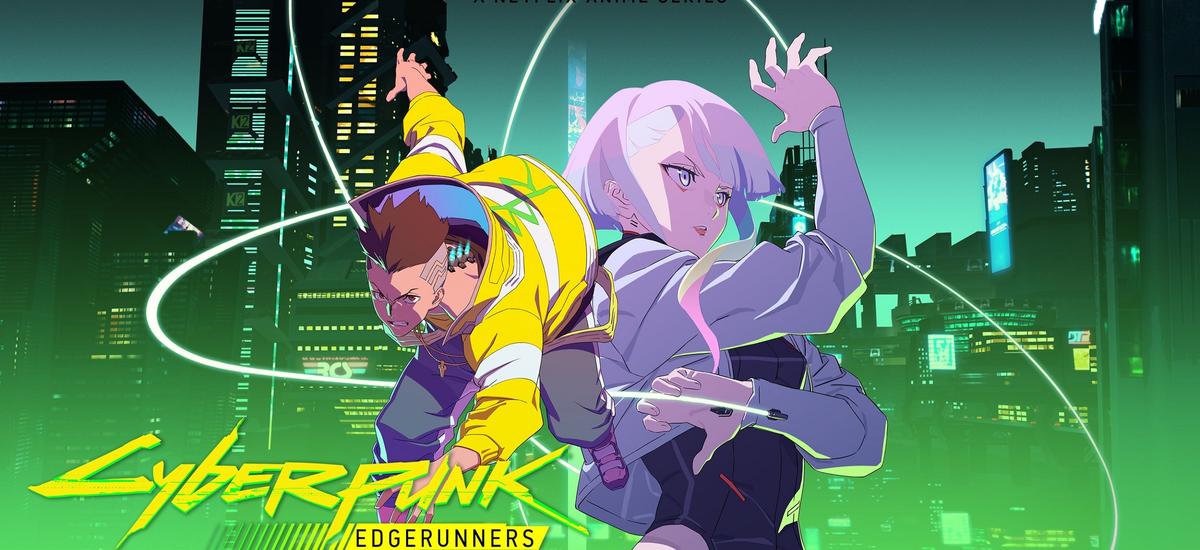 cyberpunk edgerunners anime netflix cyberpunk 2077
