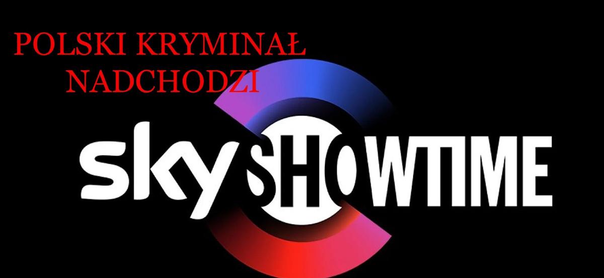 Śleboda skyshowtime polski serial nowy